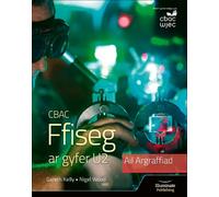 Nigel Wood Gareth K WJEC Physics for A2 Level Student Book - 2nd Edi (Tascabile)