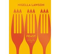 Nigella Lawson Feast (Copertina rigida)