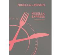 Nigella Lawson Nigella Express (Copertina rigida)