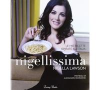 Nigellissima. Le mie ricette ispirate all'Italia - [Luxury Books]