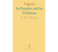 Nigeria: Its Peoples and Its Problems
