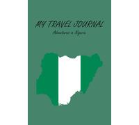 Nigeria Travel Journal Notebook