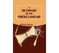 Nigeria University Press A Dictionary of the Yoruba Language (Tascabile)