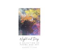 Night and Day: A Selection of Poems and Art