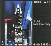 Night And The City by Charlie Haden (1998-03-10)