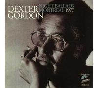 Night Ballads -.. by Dexter Gordon (2012-03-20)