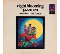 Night Blooming Jazzmen - Freedom Jazz Dance