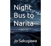 Night Bus to Narita