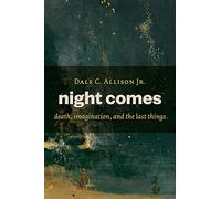 Dale C. Allison Night Comes (Tascabile)