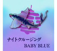 Night Cruising / Baby Blue