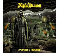 Night Demon - Darkness Remains