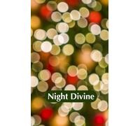 Night Divine: A Curated Christmas Anthology