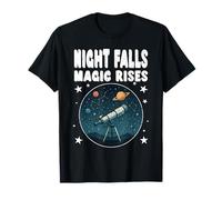 NIGHT FALLS MAGIC RISES telescopio osservazione delle stelle appassionato di stelle Maglietta