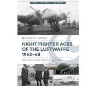 Neil Page Jean-Louis Rob Night Fighter Aces of the Luftwaffe 1943-4 (Tascabile)