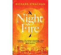 Night Fire: The moving story of World War II jeopardy
