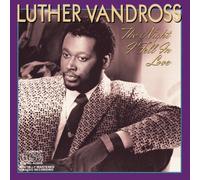 Night I Fell in Love by Vandross Luther (1985-06-07)