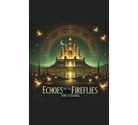 Night Intruder Echoes Of The Fireflies (Tascabile) Firefies of the Heart
