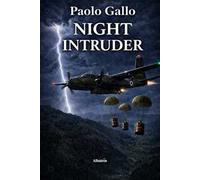 Night intruder. Ediz. italiana
