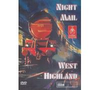 Night Mail/West Highland