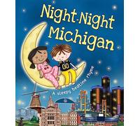 Night-Night Michigan: A Sleepy Bedtime Rhyme