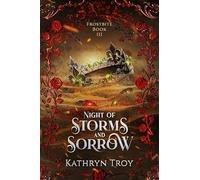 Night of Storms and Sorrow: 3