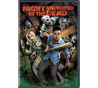 Night of the Animated Dead