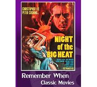 Night Of The Big Heat