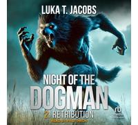 Night of the Dogman: Retribution: 2
