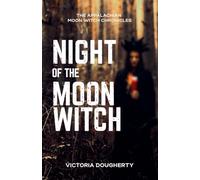 Night of the Moon Witch