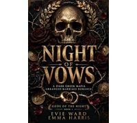 Night of Vows: A Dark Greek Mafia Arranged Marriage Romance