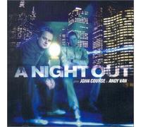 Night Out With John Course & a