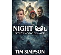 Night Owl: in The shadows of Angels