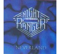 Night Ranger - Neverland