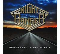 Night Ranger - Somewhere In California