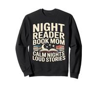 Night Reader Libro Mamma Notti Calma Storie Forti Felpa