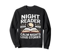 Night Reader Libro Mamma Notti Calma Storie Forti Felpa