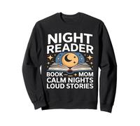 Night Reader Libro Mamma Notti Calma Storie Forti Felpa
