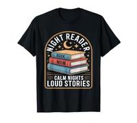 Night Reader Libro Mamma Notti Calma Storie Forti Maglietta