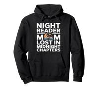 Night Reader Mamma Perso nei Capitoli di Mezzanotte Felpa con Cappuccio