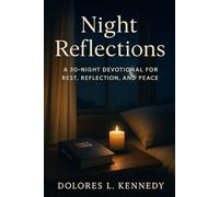 Night Reflections Daily Devotional: 30 Nights of Peace Before You Sleep