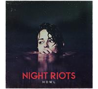 Night Riots - Howl (Ep)