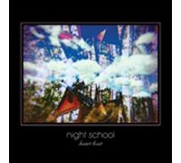 Night School - Heart Beat