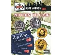 Night Sessions: Nuthin to Lose - Night Sessions: Nuthin to Lose