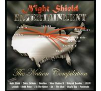 Night Shield Entertainment - The Nation Compilation