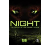 Night: The Terror of Nocturnal Nature