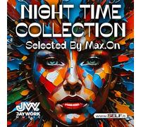 Night time Collection Selected By Max.On