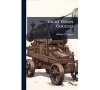 Night Vision Goggles