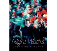 Urban Heat Island - Night Works (Audio CD)
