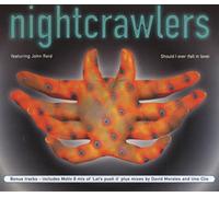 Nightcrawlers - Should I Ever (Fall in Love)