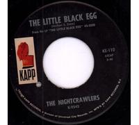 NIGHTCRAWLERS - the little black egg / you're running wild